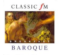 Classic FM-Breakfast Baroque [Import]