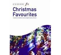 Classic Fm -- Christmas Favorites