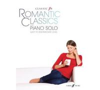 Classic Fm -- Romantic Classics