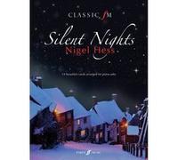 Classic FM Silent Nights HESS Nigel (Auteur)