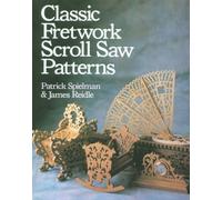 Classic Fretwork Scroll Saw Patterns