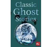 Classic Ghost Stories