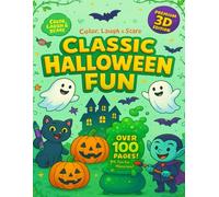 Classic Halloween Fun: Spooky Pumpkin Patch, Whimsical Pumpkins, Cats, and Fall Harvest Magic to Color for Joy and Mindfulness in 3D