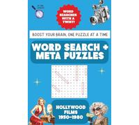 Classic Hollywood Movie Word Search Book: Includes Meta Puzzles, with Easy to Read Print, 50+ brain challenging puzzles for adults about The Golden ... for Vacations, Holidays and Free Times