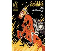 Classic Horror An Anthology - Various authors - Penguin - ebook (ePub) - Livre