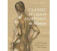 Classic Human Anatomy in Motion G