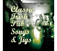 Classic Irish Pub Songs & Jigs