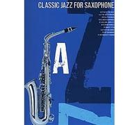 Classic Jazz For Saxophone / Recueil