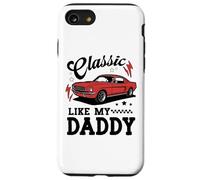 Classic Like My Daddy Retro Car Meme Design Coque pour iPhone SE (2020) / 7/8