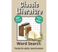 Classic Literature Word Search Puzzle Book: Search with Easy to Read Print about Classic Literature and More | 6x9 inches, 110 pages | 50+ Puzzles ... Gifts for Vacations, Holidays & Free Times