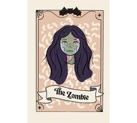 Classic Monster Notebook - Volume #4: The Zombie: Undead-themed horror tarot card notebook, classic monster design, 6x9 inches, 200 pages