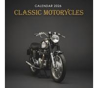Classic Motorcycles Calendar 2026: Featuring Stunning Vintage Motorcycles in Scenic Landscapes