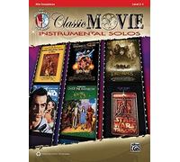 Classic Movie Instrumental Solos: Alto Sax (Book & CD) (Alfred's Instrumental Play-Along) by Staff, Alfred Publishing (2010) Paperback