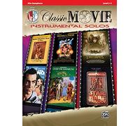 Alfred Music – Solos instrumentaux de films classiques pour saxophone alto – Niveau 2-3 – Partition