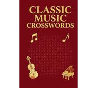Classic Music Crosswords: 60 Retro Music Puzzles | Timeless Artists & Albums from Past Decades