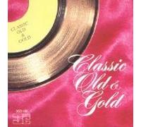 Classic Old & Gold: Collection of Music From 60's