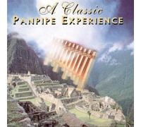 Classic Panpipe Experienc [Import]