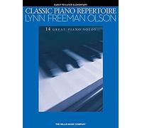 Classic Piano Repertoire - Lynn Freeman Olson