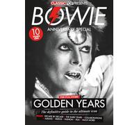 Classic Pop Presents Bowie: | 10-Year Anniversary Special Edition Magazine Fanbook | The Definitive Guide to David Bowie's Legacy, Albums, Fashion & Career