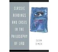 Classic Readings And Cases in the Philosophy of Law Susan Dimock (Auteur)