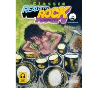 Classic Realistic Rock Drum Method. Comprend Enregistrement(s) en ligne