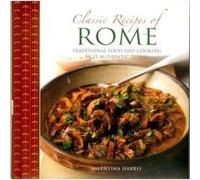 Classic Recipes of Rome by Valentina Harris Valentina Harris (Auteur)