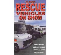 Classic Rescue Vehicles on Show [VHS]