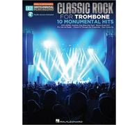 Classic Rock - 10 Monumental Hits: Trombone Easy Instrumental Play-Along Book With Online Audio Tracks