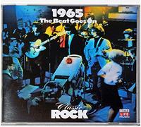 Classic Rock 1965 The Beat Goes On Audio CD