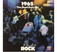 Classic Rock: 1965: The Beat Goes On by Barry McGuire, Fontella Bass, Len Barry, Roy Head, Ad Libs, The Gentrys, Mitch R [Music CD]
