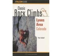 Classic Rock Climbs No. 23 Lyons Area Colorado by Peter Hubbel Peter Hubbel (Auteur)