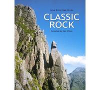 Classic Rock : Great British Rock Climbs