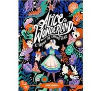 Classic Starts Alice in Wonderland Through the LookingGlass by Lewis Carroll Lewis Carroll (Auteur)