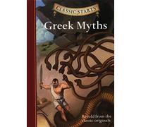 Classic Starts®: Greek Myths