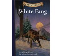 Classic Starts®: White Fang