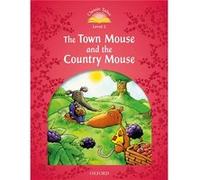 Classic Tales 2. The Town Mouse And The Country Mouse. Mp3 P Unkown (Auteur)