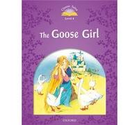Classic Tales 4. The Goose Girl. Mp3 Pack 2Nd Edition Unkown (Auteur)