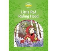 Classic Tales: Level 3: Little Red Riding Hood