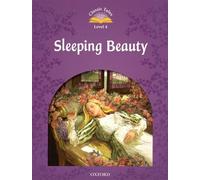 Classic Tales Second Edition: Level 4: Sleeping Beauty by Sue Arengo (2011-07-28)