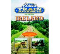 Classic Train Journeys - Ireland