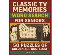 Classic TV Memories Word Search for Seniors: 50 Puzzles of Golden Age Nostalgia