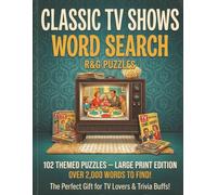 Classic TV Shows Word Search: 102 Large Print Themed Puzzles for Adults and Seniors | Golden Age Sitcoms, Westerns, Dramas and Variety Shows from the ... Words to Find | Complete Solutions Included
