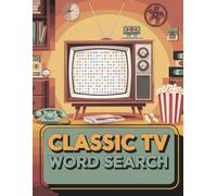 Classic TV Word Search For Adults: Large Print Puzzle Book with Fun Brain Games, Nostalgic Themes, and Relaxing Entertainment for Adults & Seniors