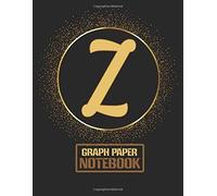 Classic Z Monogram Initial Letter Z Graph Paper Composition Notebooks Gifts For Girls, Boys, Women & Men Who Like The Color Gold, Writing, Math, Science & Note Taking - 120 Pages Of Quad Ruled 5 X 5 B