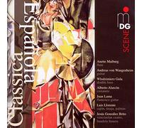 Classica Espanola les Grandes Oeuvres de la Musique Espagnol