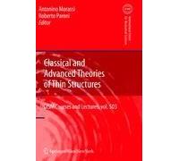 Classical And Advanced Theories Of Thin Structures