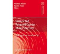 Classical And Advanced Theories Of Thin Structures