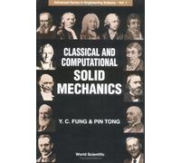 Classical And Computational Solid Mechanics