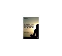Classical And Contemporary Social Theory