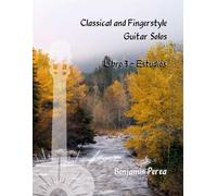 Classical and Fingerstyle Guitar Solos: Libro 3 - Estudios